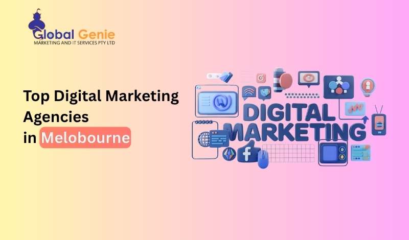 Digital Marketing Agencies in Melbourne
