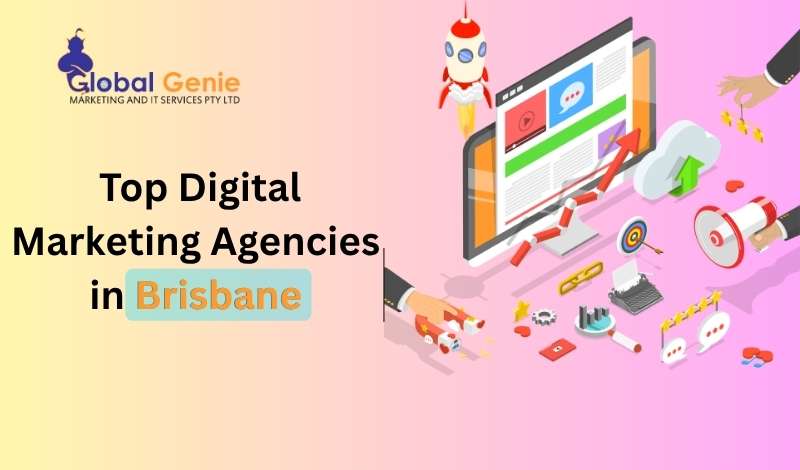 Digital Marketing Agencies in Brisbane