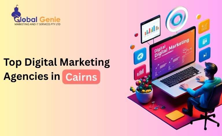 Digital Marketing Agencies in Cairns